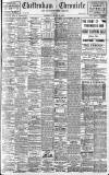 Cheltenham Chronicle Saturday 30 January 1909 Page 1