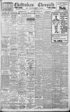 Cheltenham Chronicle Saturday 22 March 1913 Page 1