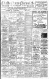 Cheltenham Chronicle Saturday 26 February 1916 Page 1