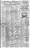 Cheltenham Chronicle Saturday 22 April 1916 Page 1