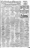 Cheltenham Chronicle Saturday 15 July 1916 Page 1