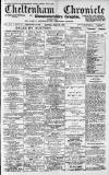 Cheltenham Chronicle Saturday 28 April 1928 Page 1