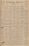 Cheltenham Chronicle Saturday 15 August 1931 Page 1