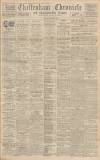 Cheltenham Chronicle Saturday 01 February 1936 Page 1
