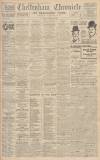 Cheltenham Chronicle Saturday 29 February 1936 Page 1