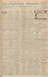 Cheltenham Chronicle Saturday 02 July 1938 Page 1