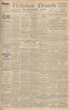 Cheltenham Chronicle Saturday 22 April 1939 Page 1