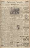 Cheltenham Chronicle Saturday 27 May 1944 Page 1