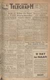 Derby Daily Telegraph Saturday 01 July 1944 Page 1
