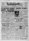 Derby Daily Telegraph Tuesday 12 January 1960 Page 2