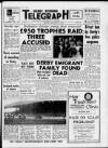 Derby Daily Telegraph Monday 06 January 1969 Page 1