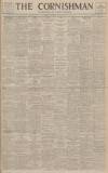 Cornishman Thursday 13 July 1944 Page 1