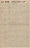 Cornishman Thursday 01 July 1948 Page 1