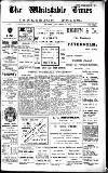 Whitstable Times and Herne Bay Herald Saturday 25 November 1911 Page 1