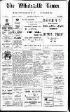 Whitstable Times and Herne Bay Herald Saturday 01 November 1913 Page 1