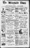 Whitstable Times and Herne Bay Herald Saturday 10 March 1917 Page 1