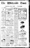 Whitstable Times and Herne Bay Herald Saturday 27 November 1920 Page 1