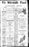 Whitstable Times and Herne Bay Herald Saturday 30 July 1921 Page 1