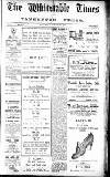 Whitstable Times and Herne Bay Herald Saturday 27 August 1921 Page 1