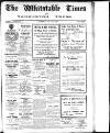 Whitstable Times and Herne Bay Herald Saturday 21 May 1927 Page 1