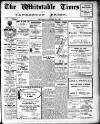 Whitstable Times and Herne Bay Herald Saturday 29 October 1927 Page 1