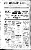 Whitstable Times and Herne Bay Herald Saturday 15 September 1928 Page 1