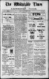 Whitstable Times and Herne Bay Herald Saturday 22 January 1938 Page 1