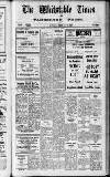 Whitstable Times and Herne Bay Herald Saturday 05 February 1938 Page 1