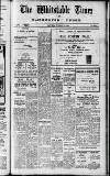 Whitstable Times and Herne Bay Herald Saturday 15 October 1938 Page 1
