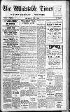 Whitstable Times and Herne Bay Herald Saturday 09 March 1940 Page 1