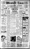Whitstable Times and Herne Bay Herald Saturday 22 January 1944 Page 1