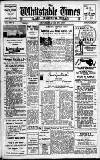 Whitstable Times and Herne Bay Herald Saturday 29 July 1950 Page 1