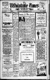 Whitstable Times and Herne Bay Herald Saturday 23 December 1950 Page 1