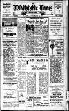 Whitstable Times and Herne Bay Herald Saturday 30 December 1950 Page 1