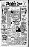 Whitstable Times and Herne Bay Herald Saturday 03 March 1951 Page 1
