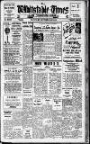 Whitstable Times and Herne Bay Herald Saturday 22 September 1951 Page 1