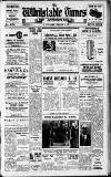 Whitstable Times and Herne Bay Herald Saturday 01 March 1952 Page 1