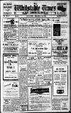 Whitstable Times and Herne Bay Herald Saturday 08 January 1955 Page 1