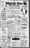 Whitstable Times and Herne Bay Herald Saturday 15 October 1955 Page 1