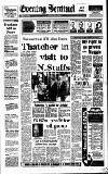 Staffordshire Sentinel Thursday 04 June 1987 Page 1