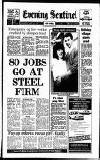 Staffordshire Sentinel Saturday 15 April 1989 Page 1
