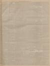 Taunton Courier and Western Advertiser Wednesday 01 February 1899 Page 5