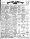 Taunton Courier and Western Advertiser Wednesday 16 April 1902 Page 1