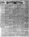 Taunton Courier and Western Advertiser Wednesday 04 January 1905 Page 1