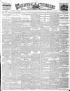 Taunton Courier and Western Advertiser Wednesday 15 March 1905 Page 1