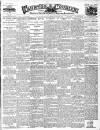 Taunton Courier and Western Advertiser Wednesday 29 March 1905 Page 1
