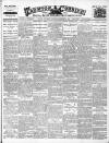 Taunton Courier and Western Advertiser Wednesday 13 September 1905 Page 1