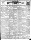 Taunton Courier and Western Advertiser Wednesday 10 April 1907 Page 1