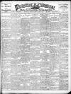 Taunton Courier and Western Advertiser Wednesday 18 March 1908 Page 1