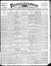 Taunton Courier and Western Advertiser Wednesday 27 May 1908 Page 1